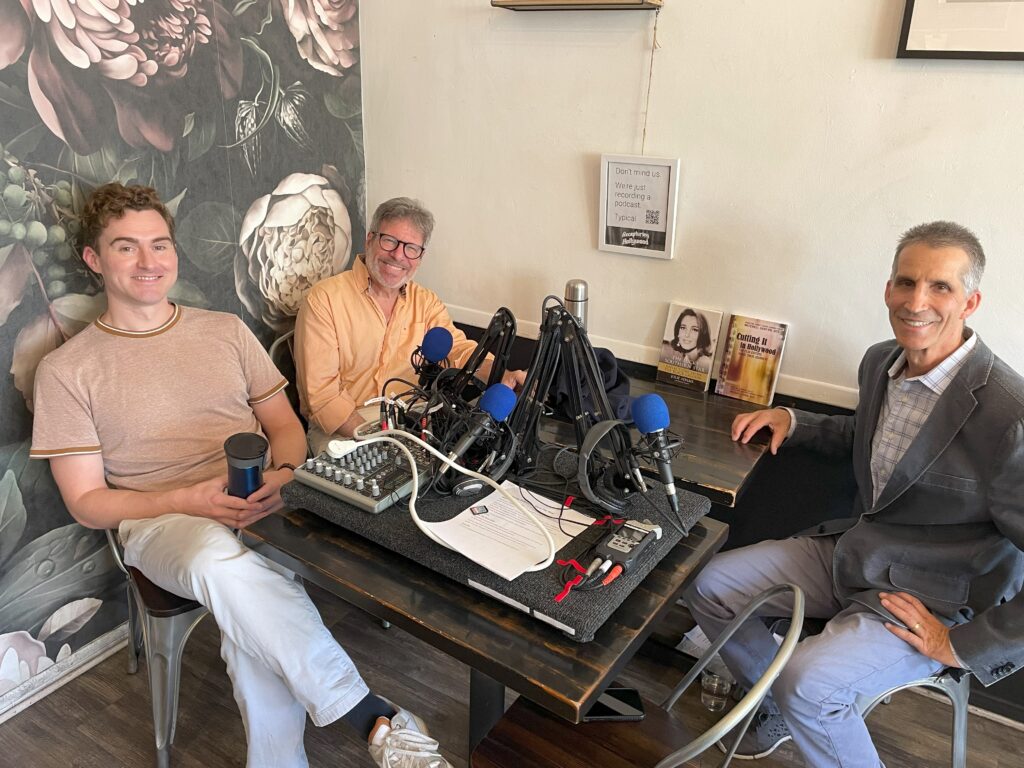 Recording the podcast Recapturing Hollywood at Coffee Fix with Co-Host Screenwriter Michael Kinberg and Editor Mitchell Danton, ACE